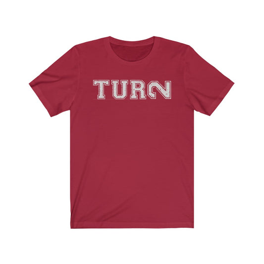 Turn 2 Tshirt